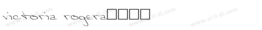 victoria rogera字体转换